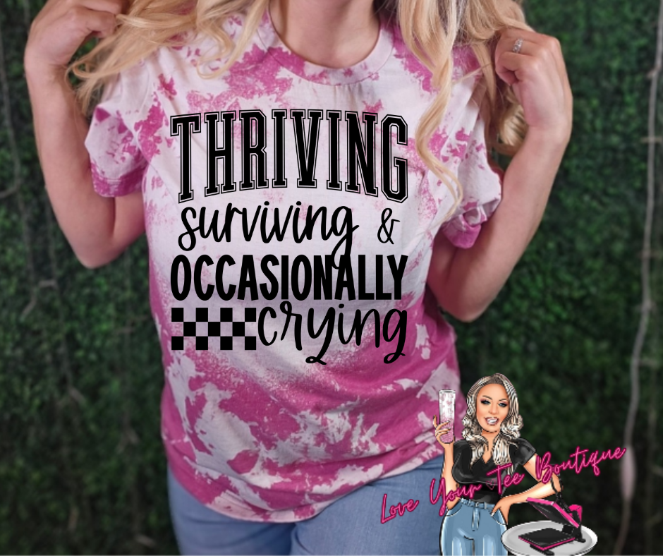 Thriving surving &