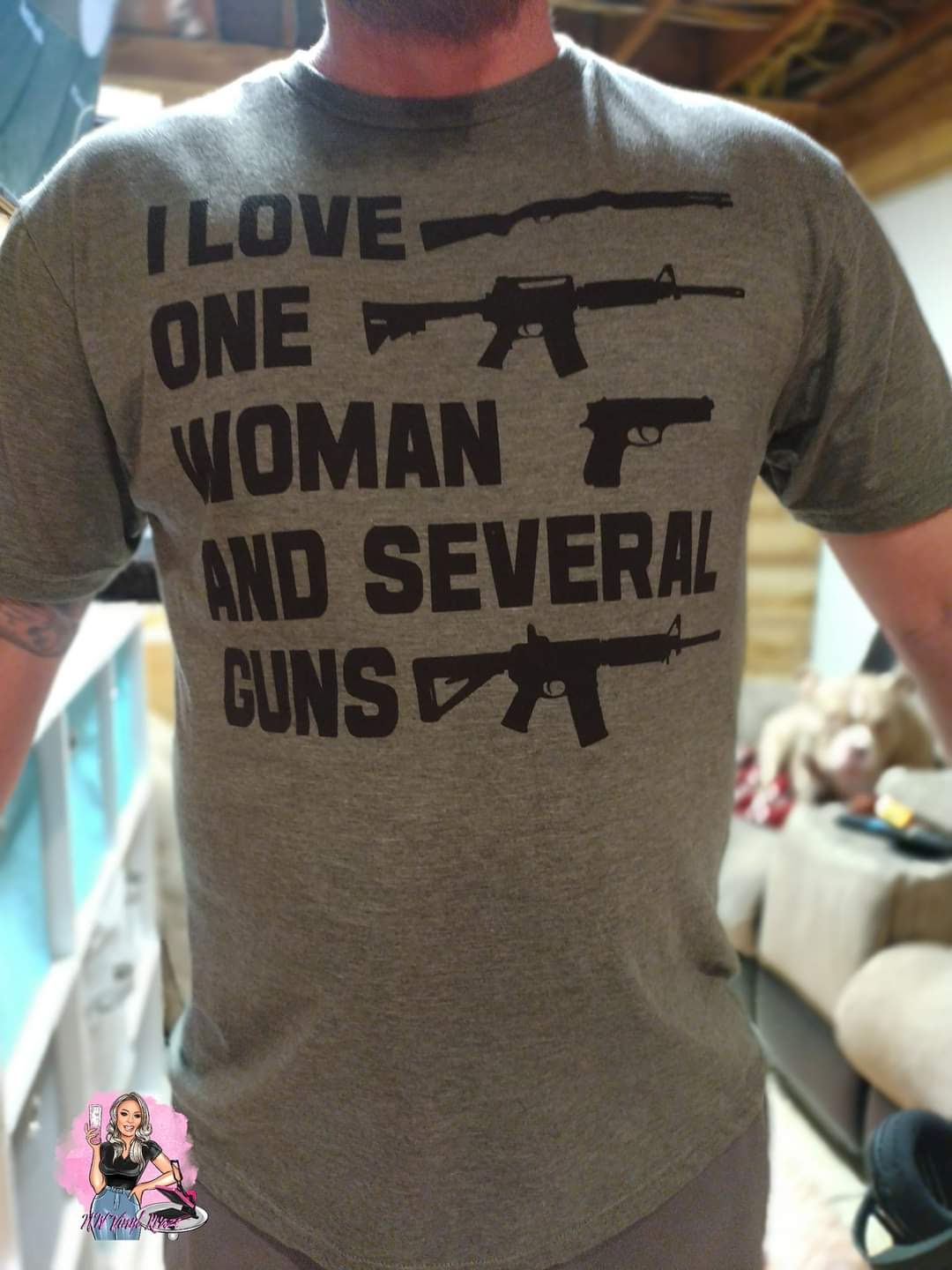 I LOVE ONE WOMAN AND SEVERAL GUNS