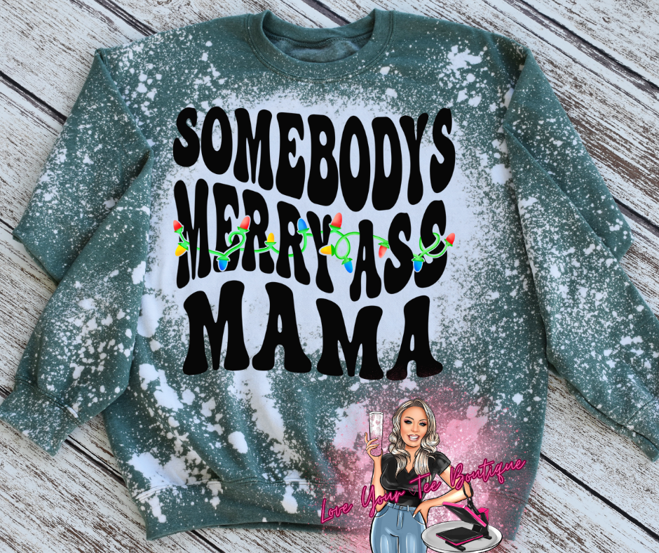 Somebody's merry ass mama