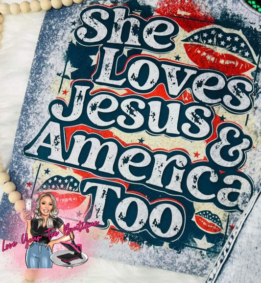 She loves Jesus & america too