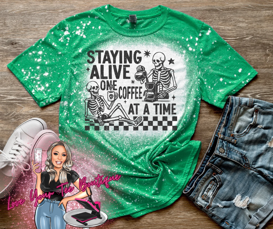 STAYING ALIVE ONE COFFEE AT A TIME