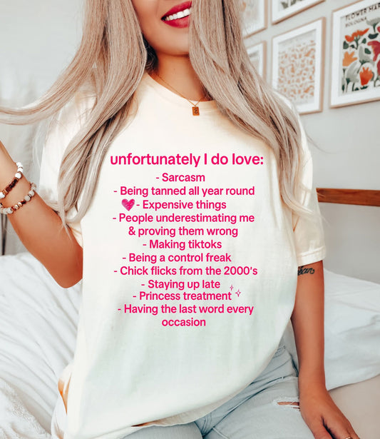 Unfortunately I do love