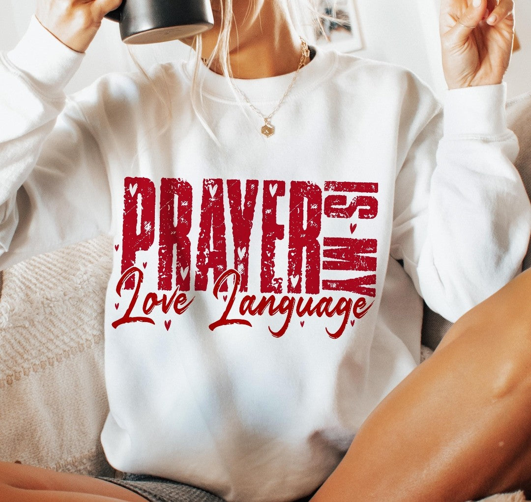 Prayer is my love language